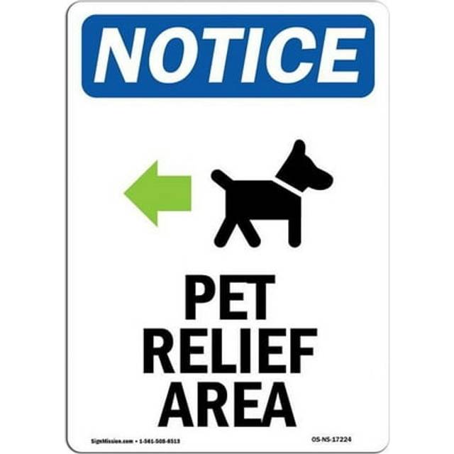 SignMission OS-NS-A-1014-V-17224 10 x 14 in. OSHA Notice Sign - Pet Relief Area Left Arrow