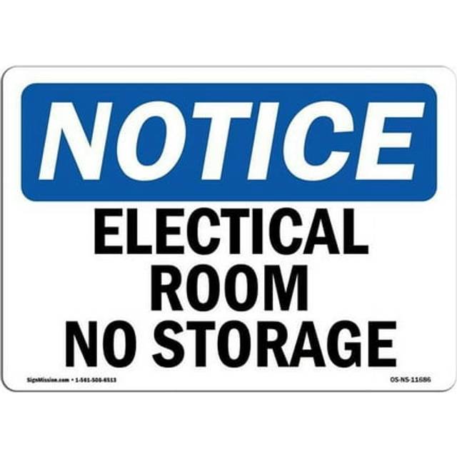 SignMission OS-NS-A-1218-L-11686 12 x 18 in. OSHA Notice Sign - Electrical Room No Storage