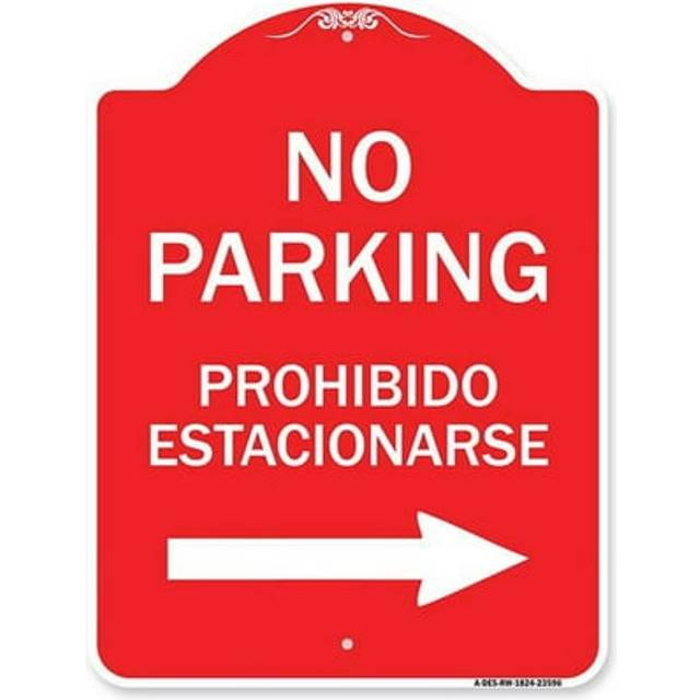 SignMission A-DES-RW-1824-23596 18 x 24 in. Designer Series Sign - No Parking Prohibido Estacionarse with Left Arrow, Red & White