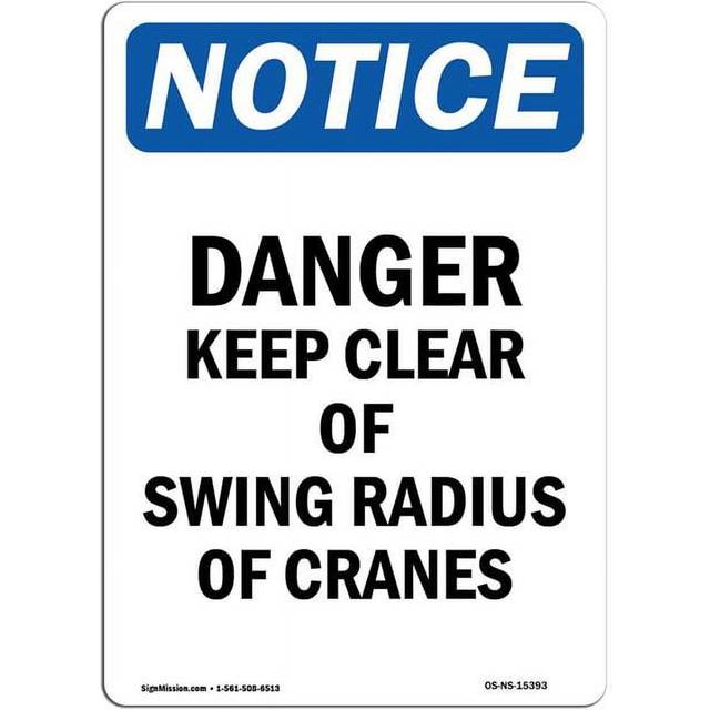 SignMission OS-NS-A-1218-V-15393 12 x 18 in. OSHA Notice Sign - Danger Keep Clear of Swing