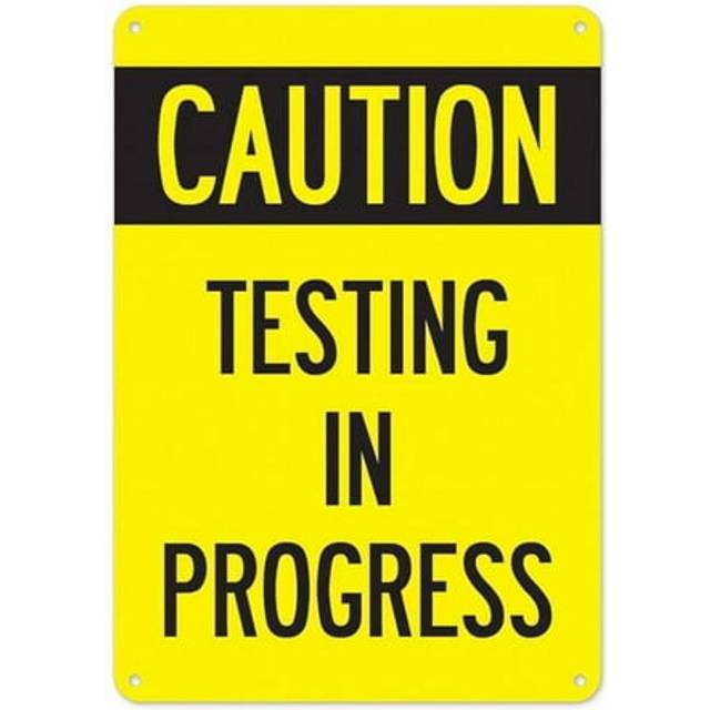 SignMission OS-NS-P-1218-25551 Covid-19 Notice Plastic Sign - Caution Testing in Progress