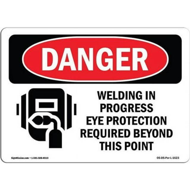 SignMission OS-DS-D-35-L-1623 OSHA Danger Sign - Welding in Progress Eye Protection Required