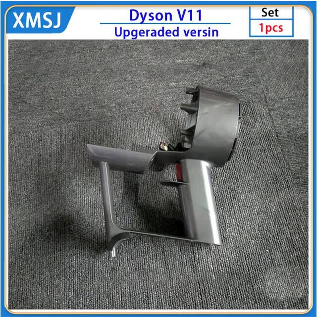 (V11 with switch) For Dyson V11 V10 motor original Accessories engine cyclone collector handle shell robot Vacuum cleaner Replacement spare parts