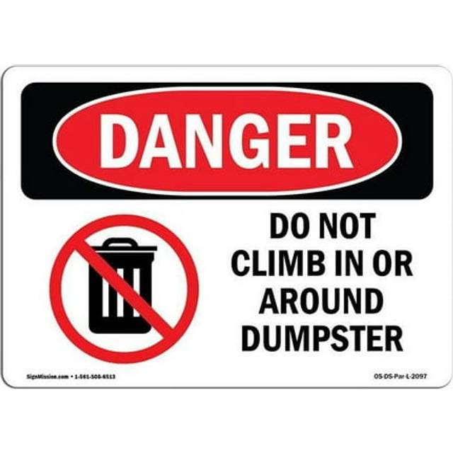 SignMission OS-DS-A-1218-L-2097 12 x 18 in. OSHA Danger Sign - Do Not Climb in or Around Dumpster