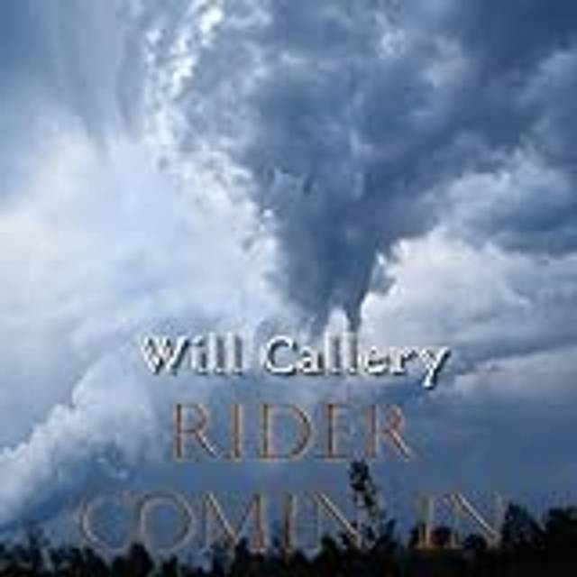 Callery Will Rider Comin' In (CD)