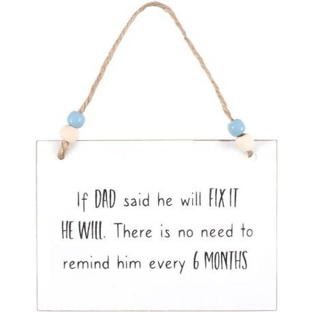Something Different Dad Will Fix It Hanging Sign