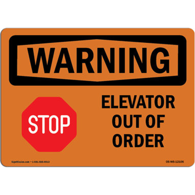 SignMission OS-WS-A-1218-L-12106 12 x 18 in. OSHA Warning Sign - Elevator Out of Order with Symbol