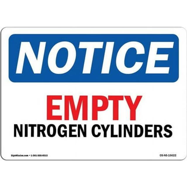 SignMission OS-NS-P-710-L-15622 OSHA Notice Sign - Empty Nitrogen Cylinders