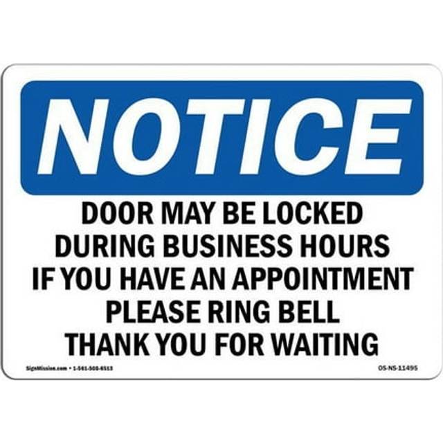 SignMission OS-NS-D-35-L-11495 OSHA Notice Sign - Door May Be Locked During Business Hours
