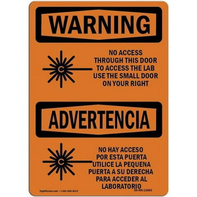 SignMission OS-WS-D-35-L-12693 OSHA Warning Sign - No Access Through This Door Bilingual