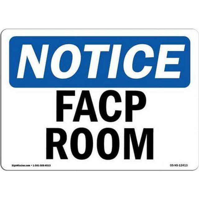 SignMission OS-NS-D-35-L-12413 OSHA Notice Sign - Facp Room
