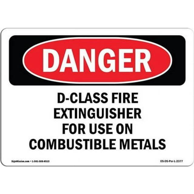SignMission OS-DS-A-1014-L-2377 10 x 14 in. OSHA Danger Sign - D-Class Fire Extinguisher for Use on Combustible