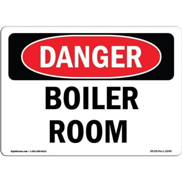 SignMission OS-DS-P-710-L-1049 OSHA Danger Sign - Boiler Room