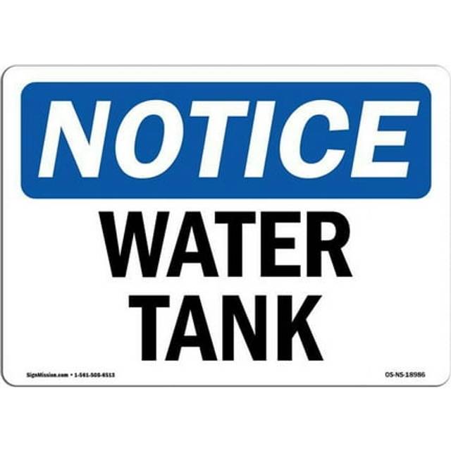 SignMission OS-NS-P-1218-L-18986 OSHA Notice Sign - Water Tank