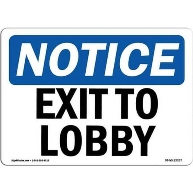 SignMission OS-NS-D-1014-L-12257 OSHA Notice Sign - Exit to Lobby