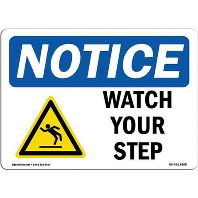 SignMission OS-NS-D-35-L-18965 OSHA Notice Sign - Watch Your Step Sign with Symbol