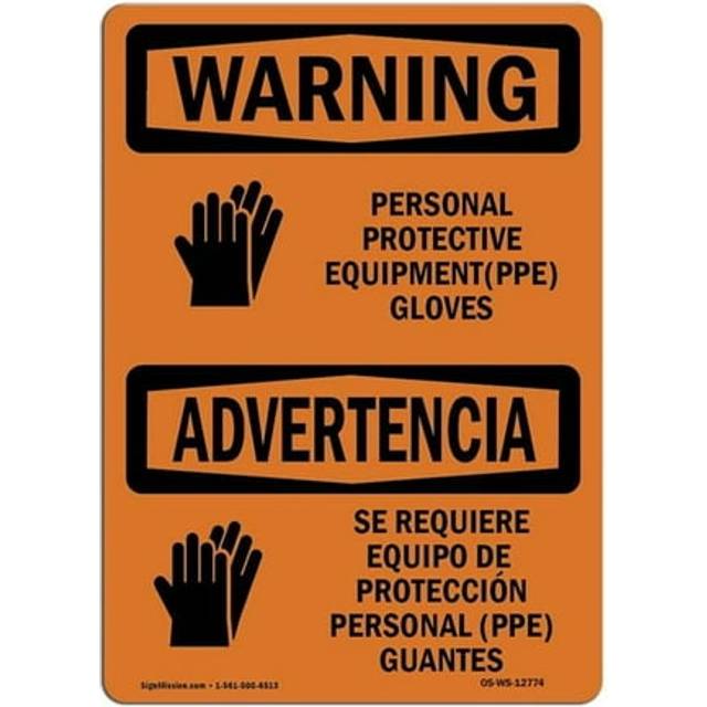 SignMission OS-WS-A-710-L-12774 7 x 10 in. OSHA Warning Sign - PPE Gloves Bilingual