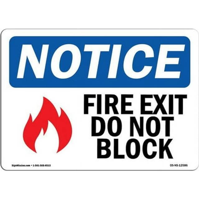 SignMission OS-NS-P-1014-L-12586 OSHA Notice Sign - Fire Exit Do Not Block