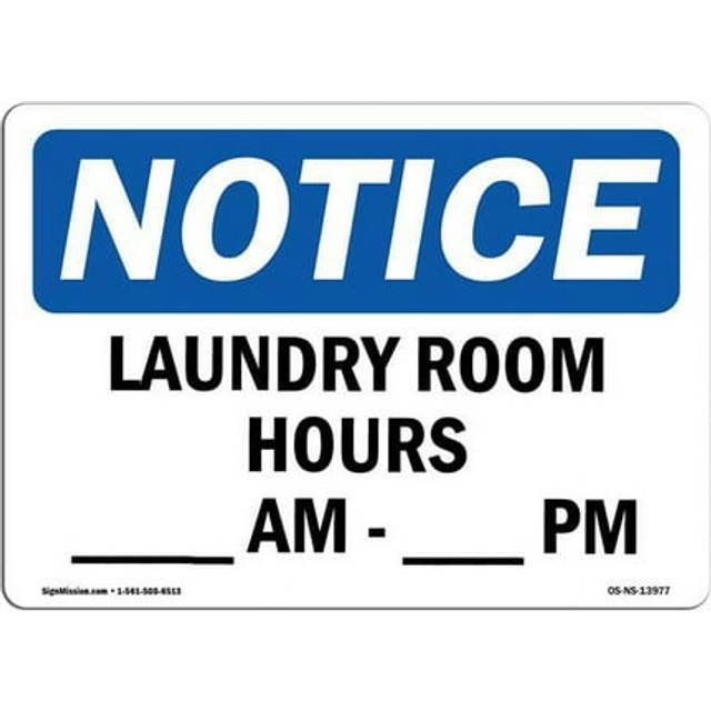SignMission OS-NS-D-1014-L-13977 OSHA Notice Sign - Laundry Room Hours - Am - Pm