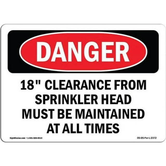 SignMission OS-DS-D-35-L-2372 OSHA Danger Sign - 18 Clearance From Sprinkler Head Must Be
