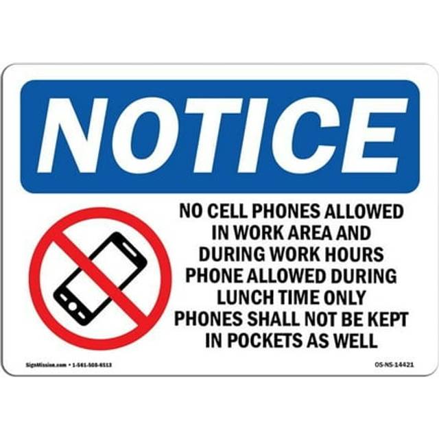 SignMission OS-NS-D-710-L-14421 Notice No Cell Phones Allowed in Work OSHA Sign with Symbol