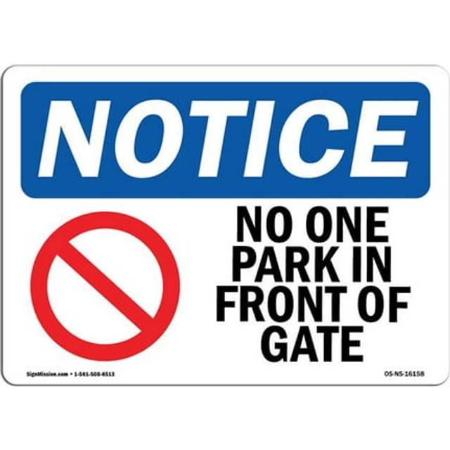 SignMission OS-NS-D-1014-L-16158 OSHA Notice Sign - No Parking in Front of Door