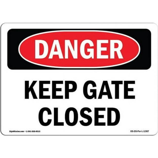 SignMission OS-DS-D-57-L-1387 OSHA Danger Sign - Keep Gate Closed