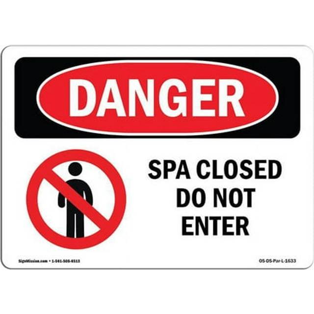 SignMission OS-DS-D-1014-L-1633 OSHA Danger Sign - Spa Closed Do Not Enter