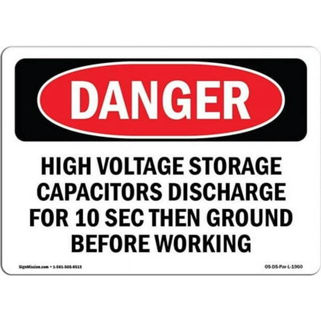 SignMission OS-DS-D-57-L-1960 OSHA Danger Sign - High Voltage Storage Capacitors Discharge