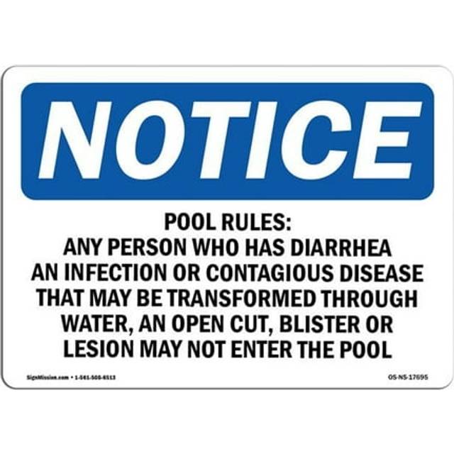 SignMission OS-NS-D-1218-L-17695 OSHA Notice Sign - Pool Rules Any Person Who Has Diarrhea