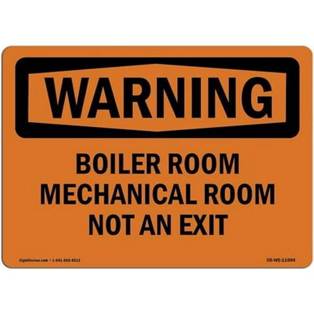 SignMission OS-WS-D-35-L-11994 OSHA Warning Sign - Boiler Room Mechanical Room Not An Exit