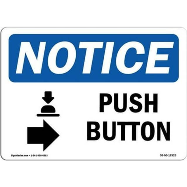 SignMission OS-NS-P-710-L-17923 OSHA Notice Sign - Push Button-Right Arrow