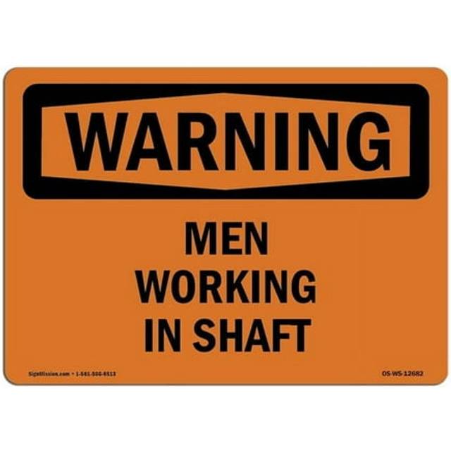 SignMission OS-WS-D-35-L-12682 OSHA Warning Sign - Men Working in Shaft
