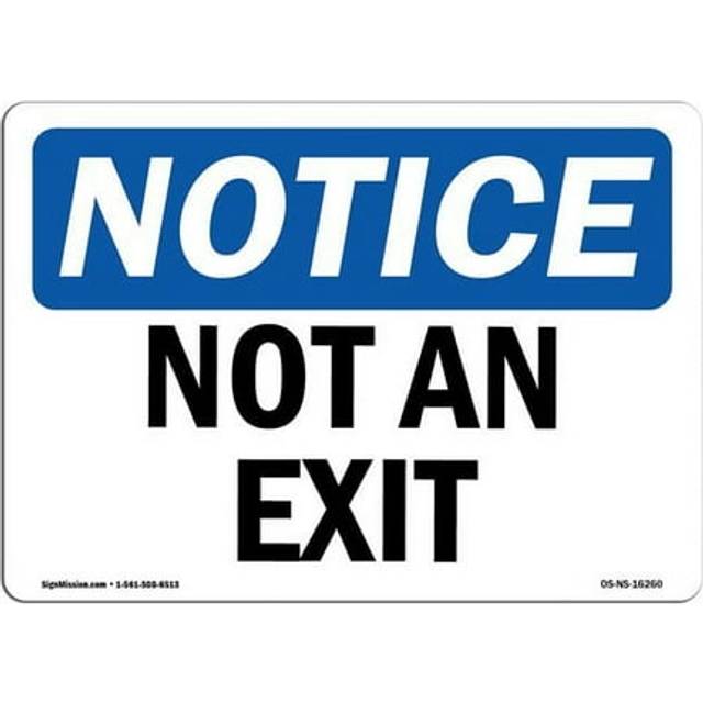 SignMission OS-NS-P-1014-L-16260 OSHA Notice Sign - Not An Exit