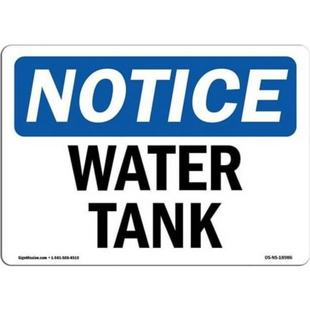 SignMission OS-NS-D-710-L-18986 7 x 10 in. OSHA Notice Sign - Water Tank