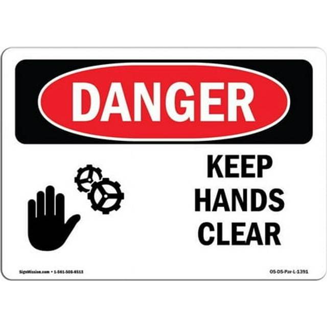 SignMission OS-DS-P-1014-L-1391 OSHA Danger Sign - Keep Hands Clear