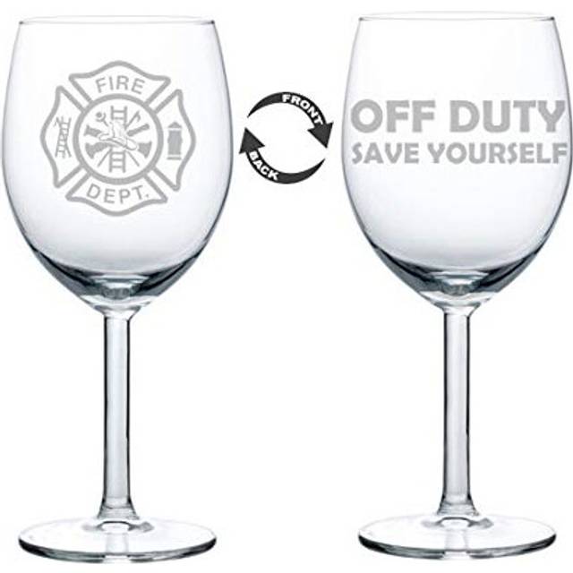 MIP Wine Glass Goblet Two Sided Fire Department Firefighter Off Duty Save Yourself 10 oz