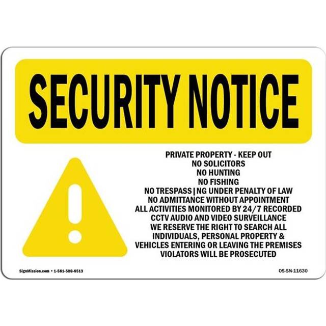 SignMission OS-SN-A-710-L-11630 7 x 10 in. OSHA Security Notice Sign - Private Property Keep Out
