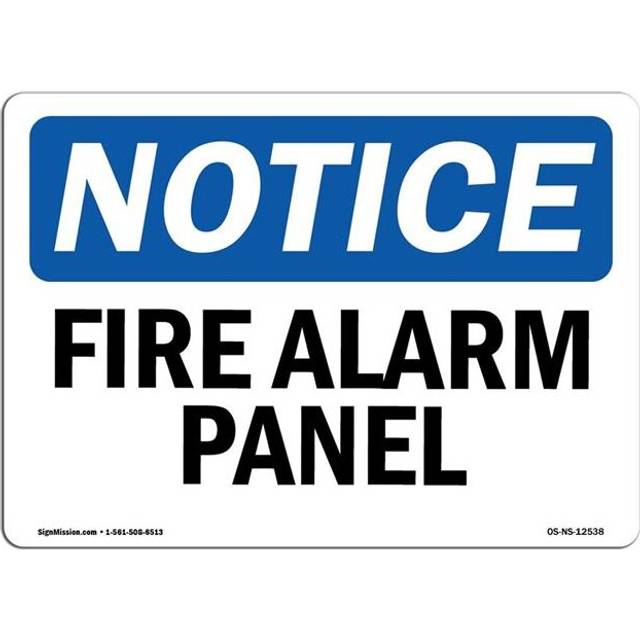 SignMission OS-NS-A-710-L-12538 7 x 10 in. OSHA Notice Sign - Fire Alarm Panels