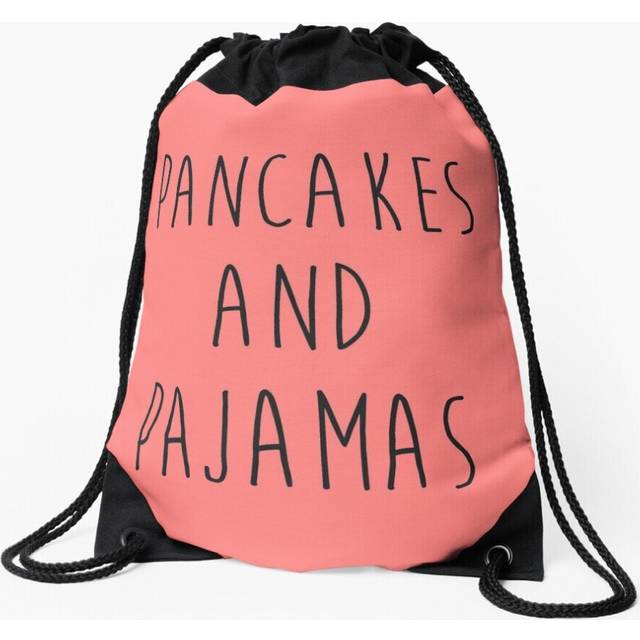 Drawstring Bag Pancakes And Pajamas Funny Quote Sport Gym Shoe Backpack