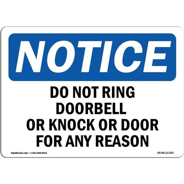 SignMission OS-NS-D-1014-L-11355 OSHA Notice Sign - Do Not Ring Doorbell or Knock On Door for
