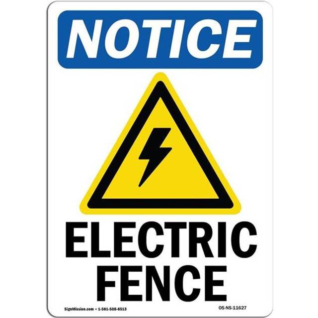 SignMission OS-NS-A-1014-V-11627 10 x 14 in. OSHA Notice Sign - Electric Fence