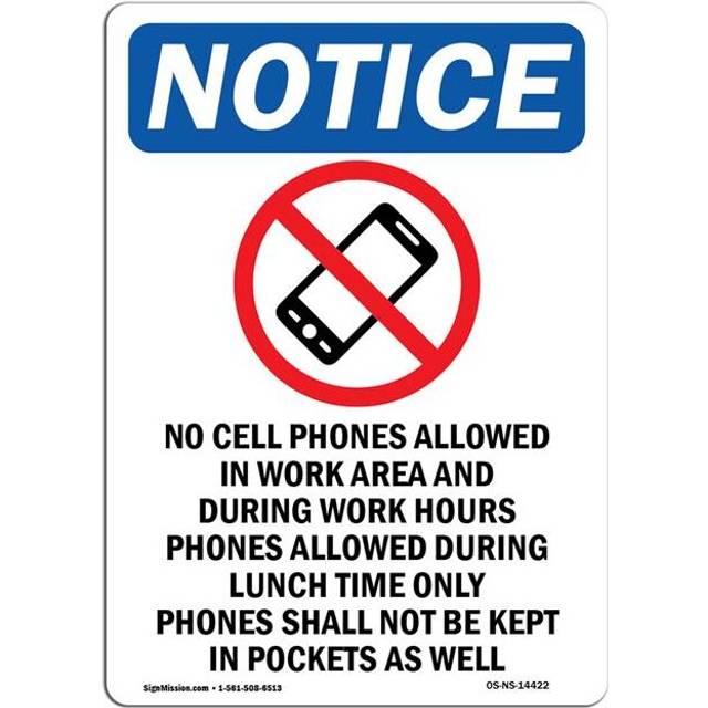 SignMission OS-NS-P-1014-V-14422 OSHA Notice Sign - No Cell Phones Allowed