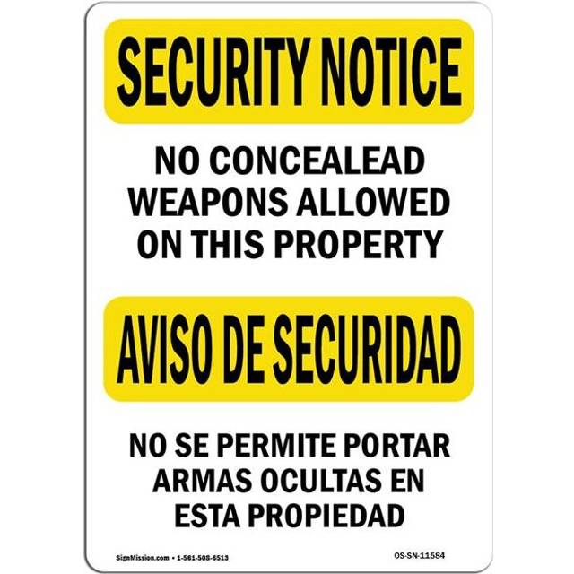SignMission OS-SN-P-710-L-11584 OSHA Security Notice Sign - No Concealed Weapons Bilingual