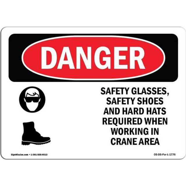 SignMission OS-DS-D-35-L-1776 OSHA Danger Sign - Safety Glasses Safety Shoes & Hard Hats