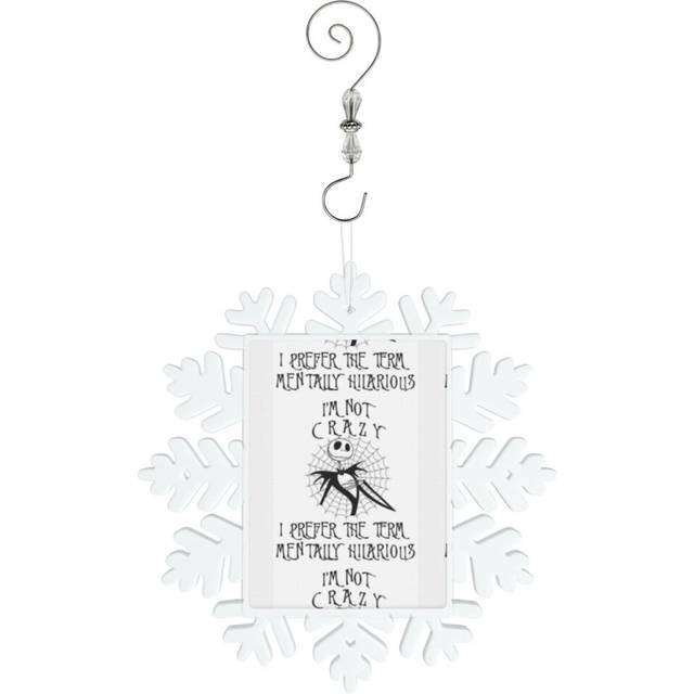 (Nightmare Before Christmas Jack Skellington I'm Not Crazy I Prefer The Term Mentally Hilarious=6777) Christmas Ornament Snowflake Tree Decoration Car