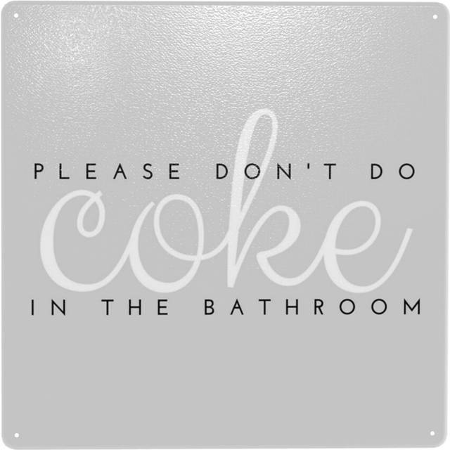 "(Please Don't Do Coke In The Bathroom=6618) Metal Tin Sign 12x12"" Wall DÃ©cor Cafe Bar Beer Pub Signs Christmas Gift"