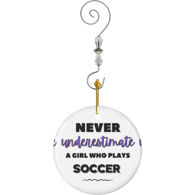 (Never Underestimate A Girl Who Plays Soccer-6120) Christmas Ornaments Ceramic Charm with Hook Crystal Handmade Xmas Tree Decorations KeepsakeÂStocki