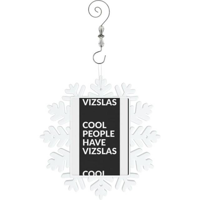 (Cool People Have Vizslas Cute Vizsla Dog Gift=3316) Christmas Ornament Snowflake Tree Decoration Car Hanging Charm Gift with Hook Keepsake for Friend