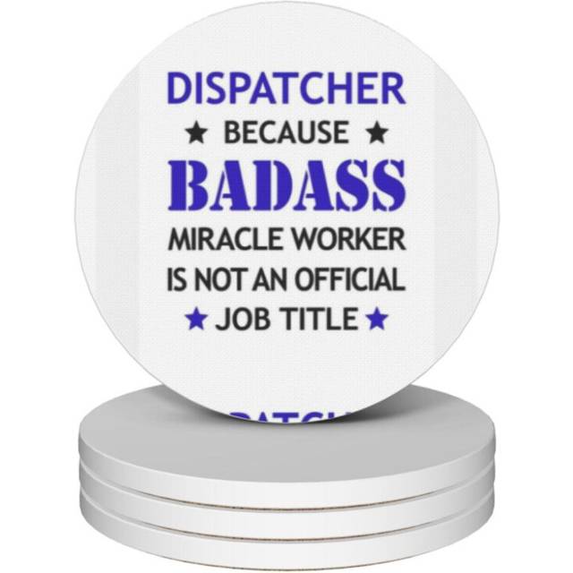 (Dispatcher Badass Funny Birthday Christmas Gift=9537) Ceramic Coasters Set of 4 Xmas for Drink Wine Beer Bar with Cork Base Housewarming Birthday Chr